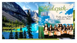 Download lagu Sembahyanglah [Wahai Budiman] - Hidayah (l MTV Karaoke) mp3