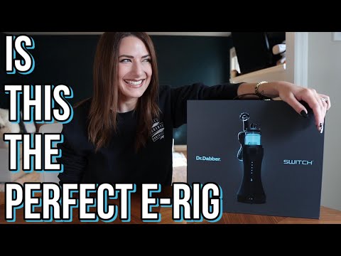 I FINALLY FOUND MY PERFECT E-RIG | testing out the dr dabber switch with leaf and oil
