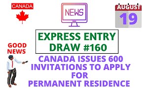 News Flash | Express Entry Draw #160