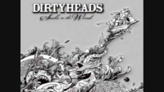 State of Mind - Dirty Heads