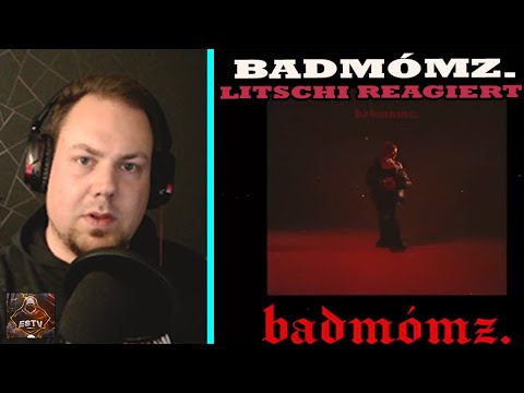 BADMÓMZ. 🎶 Litschi reagiert