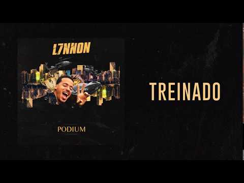 Treinado - L7NNON | Podium