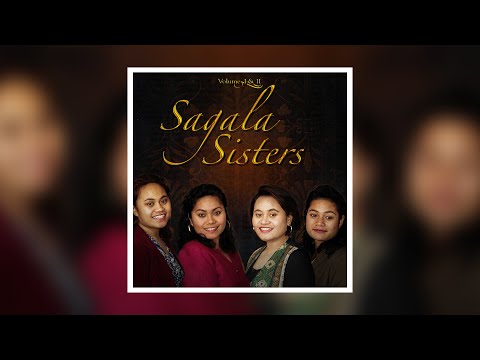 Sagala Sisters - Fa'amalosi E Tau Le Taua