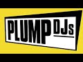 Plump DJs – Scram (Alternative Mix?)