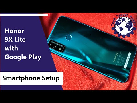 Honor 9X Lite Setup - It Has Google Play Services!