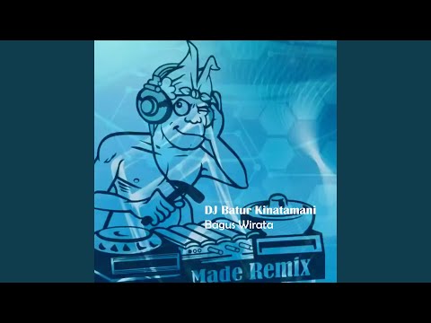 Dj Ref Batur Kintamani