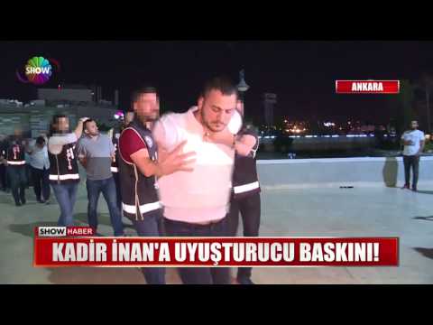 Kadir İnan'a uyuşturucu baskını!