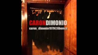 Caron Dimonio - Caron Dimonio feat. Christian Rainer (Demo long version)