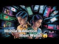 WARNING Mobile Addiction Is DESTROYING Youth Mobile Addiction Telugu Mobile Side Effects