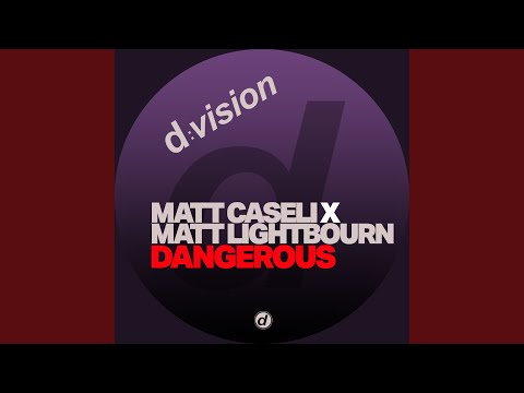 Dangerous (Extended Club Mix)