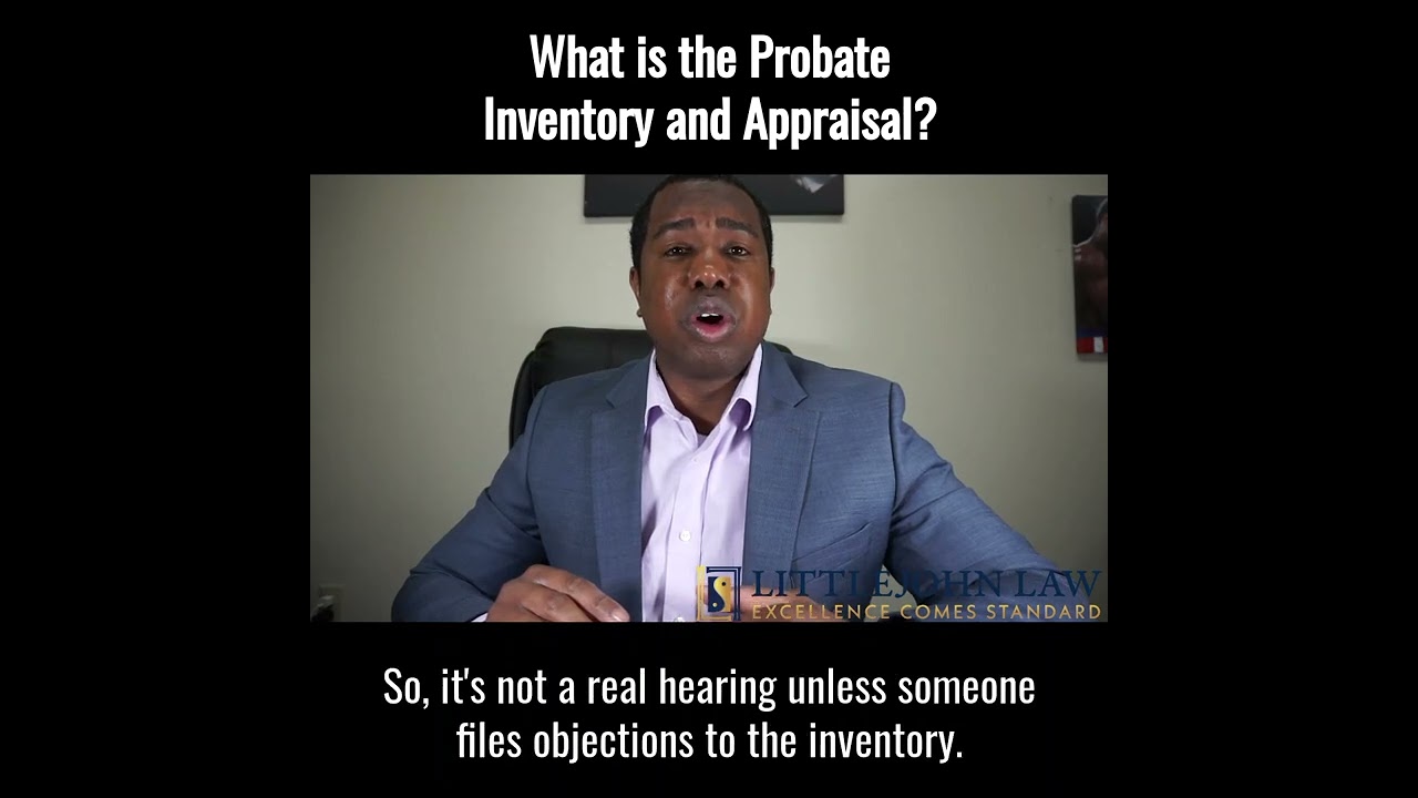 Ohio Attorney explains Inventory & Appraisal