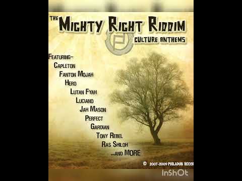 The Mighty Right Riddim Mix, Luciano, Capelton,Lutan Fyah,Fanton Mojah,Jah Mason,Perfect Tony Rebel🔥