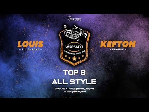 TOP 8 ALL STYLE - LOUIS vs KEFTON - WIN 2023