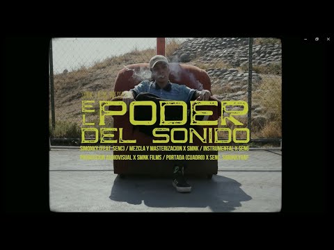 EL PODER DEL SONIDO - Smnk ft. SeNc (beat senc)