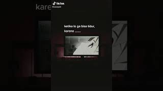 Download lagu STORY WA 30 DETIK || SAAT KAMU SUSAH TIDUR KARNA MIKIRIN SESUATU 🙄 mp3