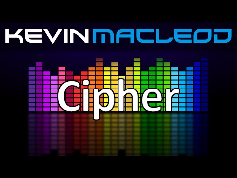 Kevin MacLeod: Cipher