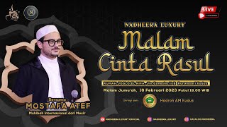 Download lagu MALAM CINTA RASUL BERSAMA MOSTAFA ATEF | NADHEERA LUXURY 2023 mp3