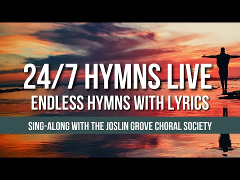 All Day Hymns - The best Hymns 24/7 Hymns with On-Screen Lyrics (Live Stream)