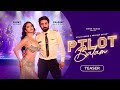 Pilot Balam Teaser Pardeep Nagar Sunny Leone Mamta Sharma Sahil Solanki 17th Jan 2026