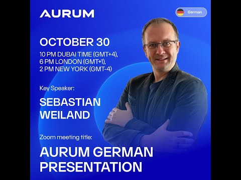 AURUM Main PRESENTATION - IN GERMAN - #aurum #fintech #crypto #aurumneobank #aurumfoundation #german