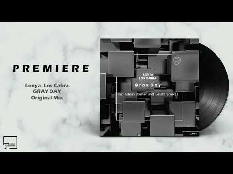 PREMIERE: Lonya, Los Cabra - Gray Day (Original Mix) [ASYMMETRIC RECORDINGS]