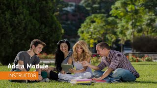 Content - Add a Module - Instructor