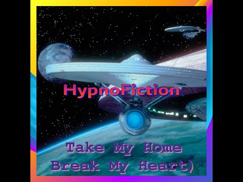HypnoFiction - Take My Home (Break My Heart) (Full Single)