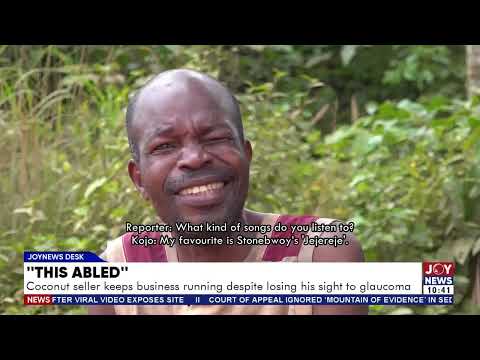 'This Abled': Coconut seller keeps business running despite losing his sight to glaucoma