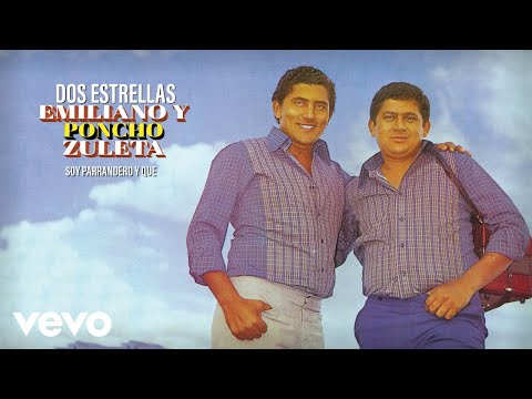 Los Hermanos Zuleta - Soy Parrandero Y Que (Audio)