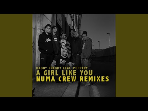 A Girl Like You (Numa Crew Old School Remix)
