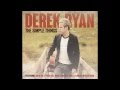 Derek Ryan - Pick a Bale of Cotton
