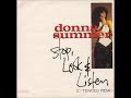 Donna Summer - Stop Look and Listen (12' Extended Version)