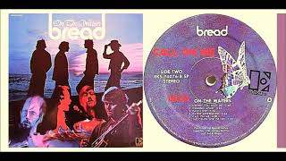 Bread - Call On Me &#39;Vinyl&#39;