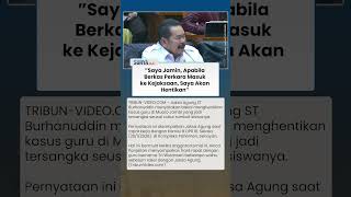 Jaksa Agung Jamin Hentikan Kasus Guru Jambi Jadi Tersangka seusai Cukur Rambut Siswa: Saya Hentikan