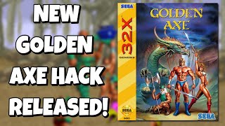 Golden Axe 32X Hack Released & Compared with Genesis Version