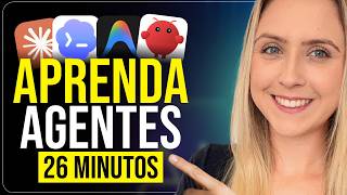 AGENTES DE IA: Como CRIAR e USAR para AUTOMATIZAR TUDO em 2026 | Tutorial Completo GRÁTIS