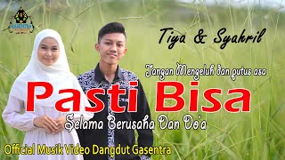 Download lagu PASTI BISA - TIYA & SYAHRIL | Single Dangdut 2021 mp3