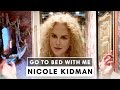 Nicole Kidman's Nighttime Skincare Routine | Go To Bed With Me | Harper's BAZAAR