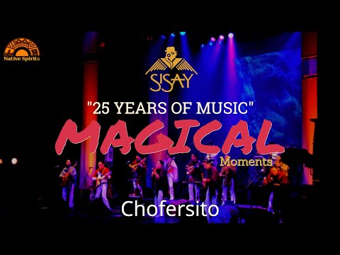 SISAY "25 Years of Music" CHOFERCITO