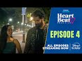 Heart Beat Telugu Full Episode 4 Streaming Now Disney Plus Hotstar Telugu