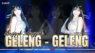 Download lagu FUNKOT - ANGGUK _ ANGGUK GELENG GELENG || NEW VERS.2025 || DB VERSION || DJ VEE NOUNA mp3