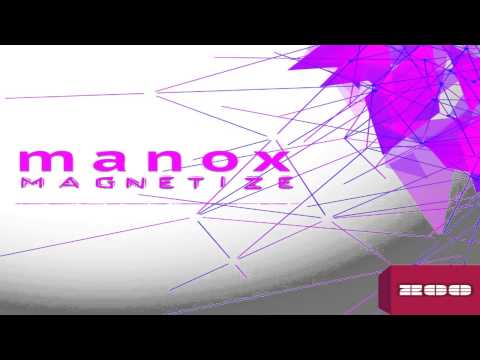 Manox - Magnetize (Extended Mix)