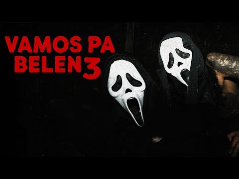 GEEZYDEE - VAMOS PA BELEN 3 👹 (VIDEO OFICIAL)