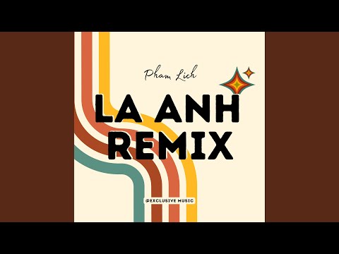 Là Anh (Remix)