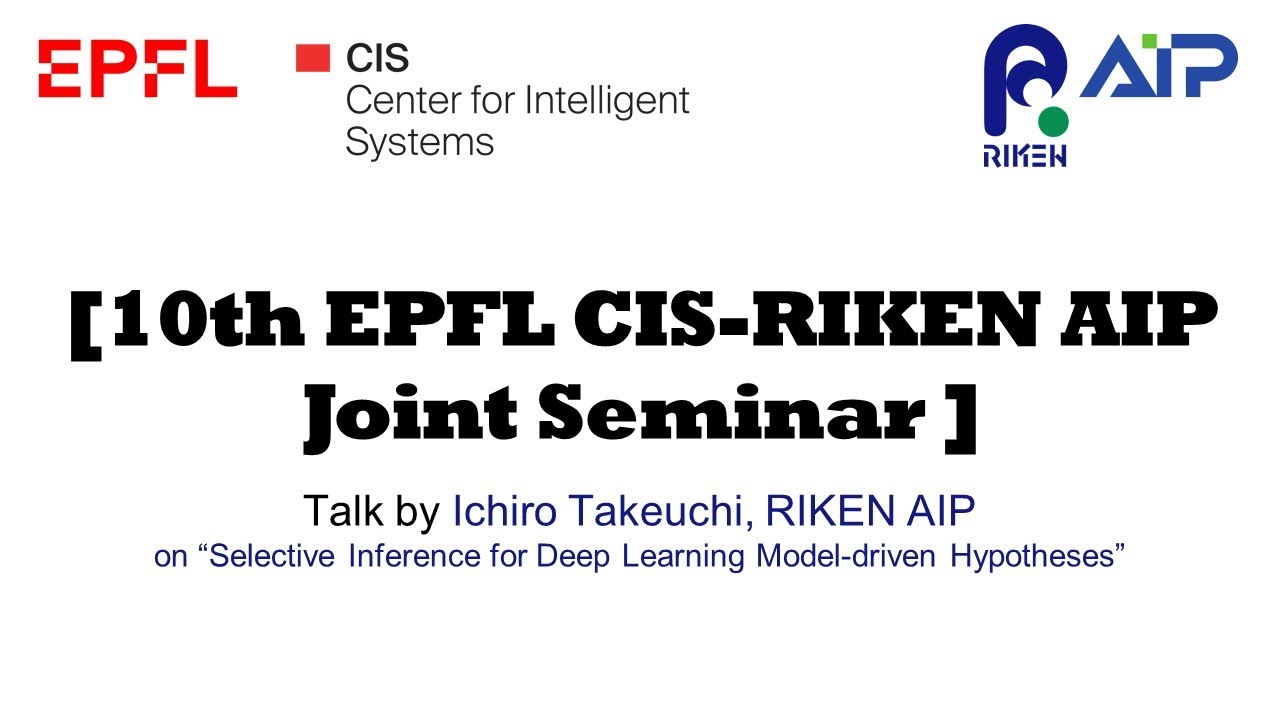 EPFL CIS-RIKEN AIP Joint Seminar #10 20220309 サムネイル