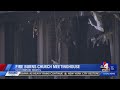 Fire burns Church of Jesus Christ of Latter-day Saints meetinghouse