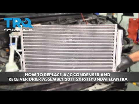 How to Replace A/C Condenser and Receiver Drier Assembly 2011-2016 Hyundai Elantra