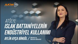 Aylin Ayça Bingöl ile Atölye | Islak Battaniyelerin Endüstriyel Kullanımı
