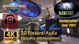 [4K, 3D Audio] Men In Black Alien Attack Immigration Tour 4K POV Binaural 3D Audio - Orlando