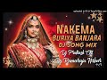 Nakema Bhuriya Banjara Song Birthday Special Mixes Dj Ramaraju MBNR X DJ Prakash CKT